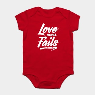Love Never Fails Baby Bodysuit